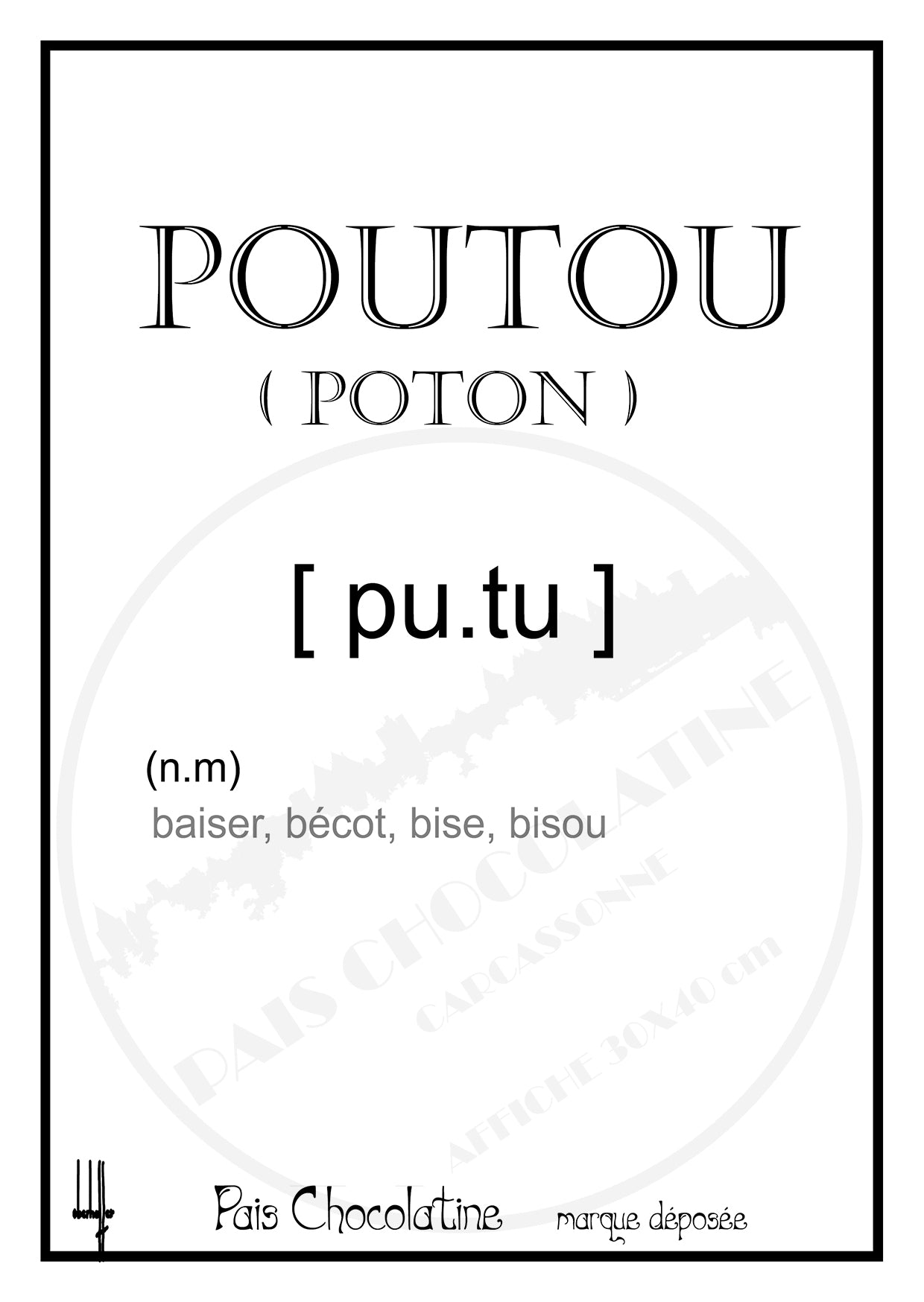 POUTOU – Le Bisou Qui Fait Fondre